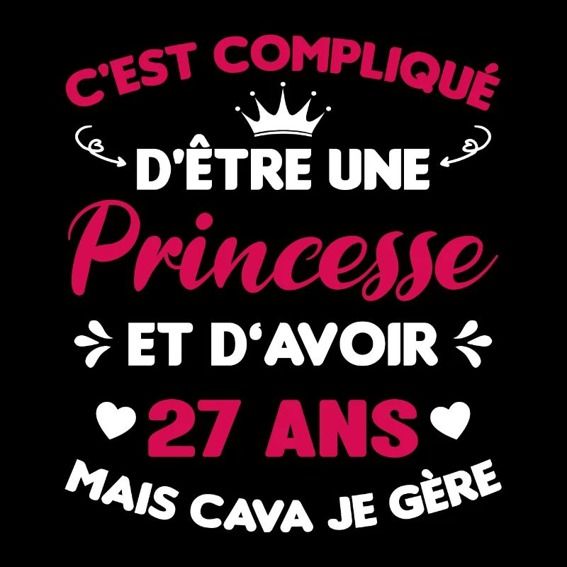 Princesse 27 Ans Anniversaire Idée Cadeau Pink Âge