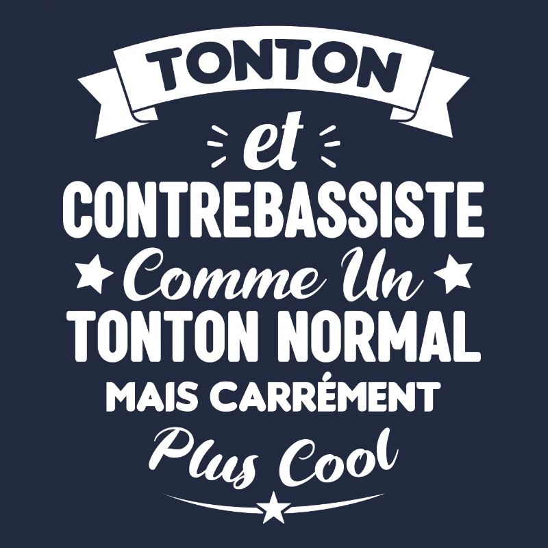 Tonton et Contrebassiste comme un tonton normal