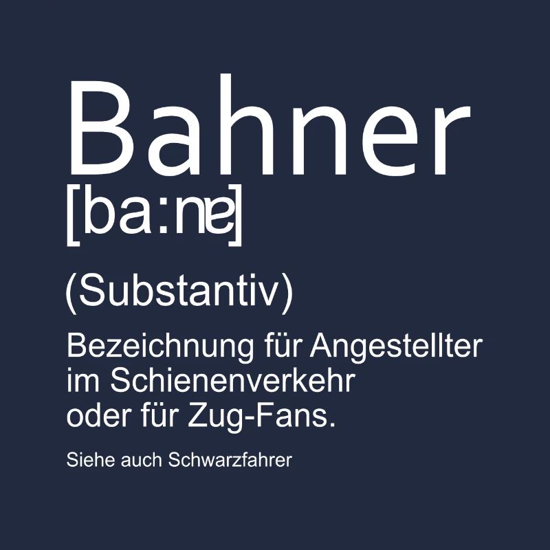 Bahner Lustige Berufs Definition
