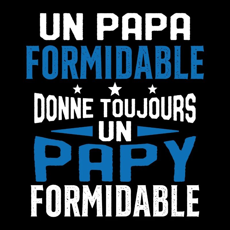 Un papa formidable donne Papy Cadeau formidable