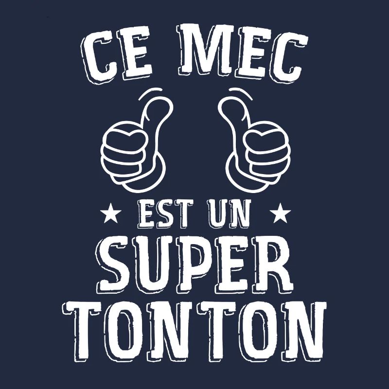 Ce Mec Est Un Super Tonton