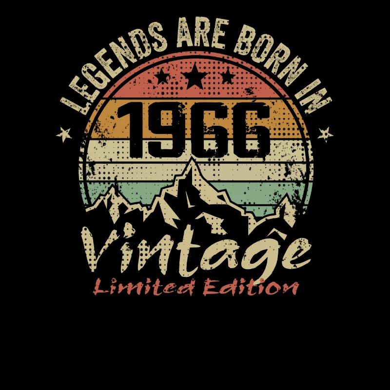 The legends were born in 1966 - 1966