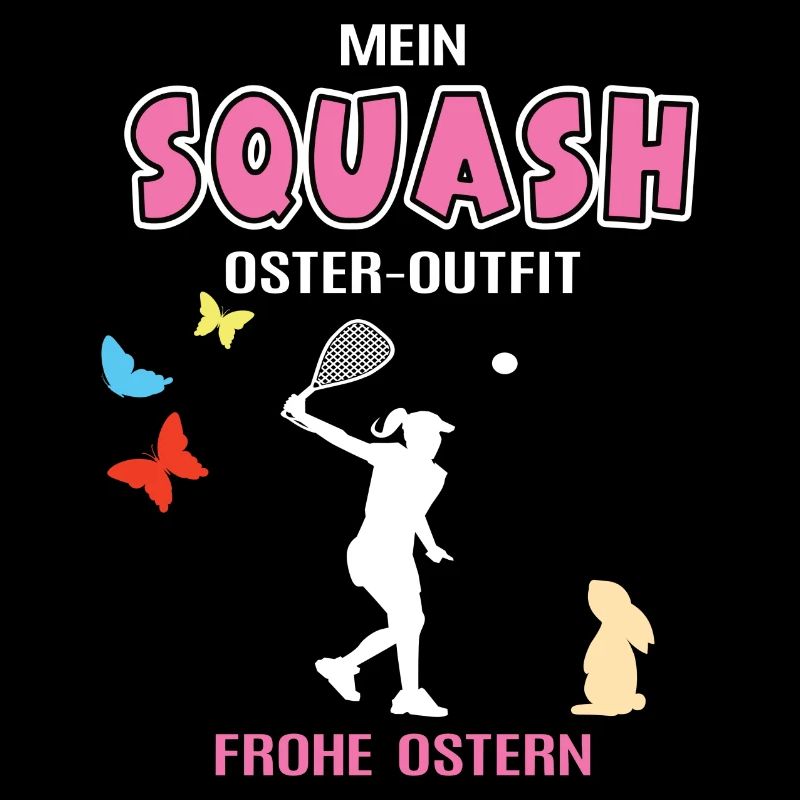 Squash Oster Outfit Ostergeschenk Squasherin Spiel