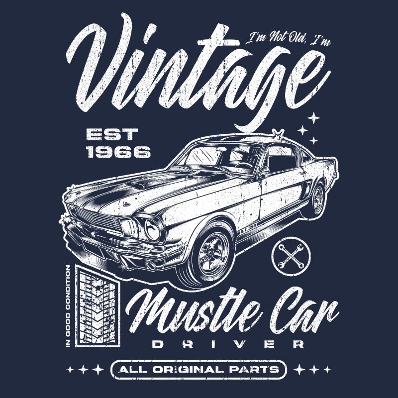 Ich bin nicht alt, ich bin ein Oldtimer, Oldtimer, Jahrgang 1966