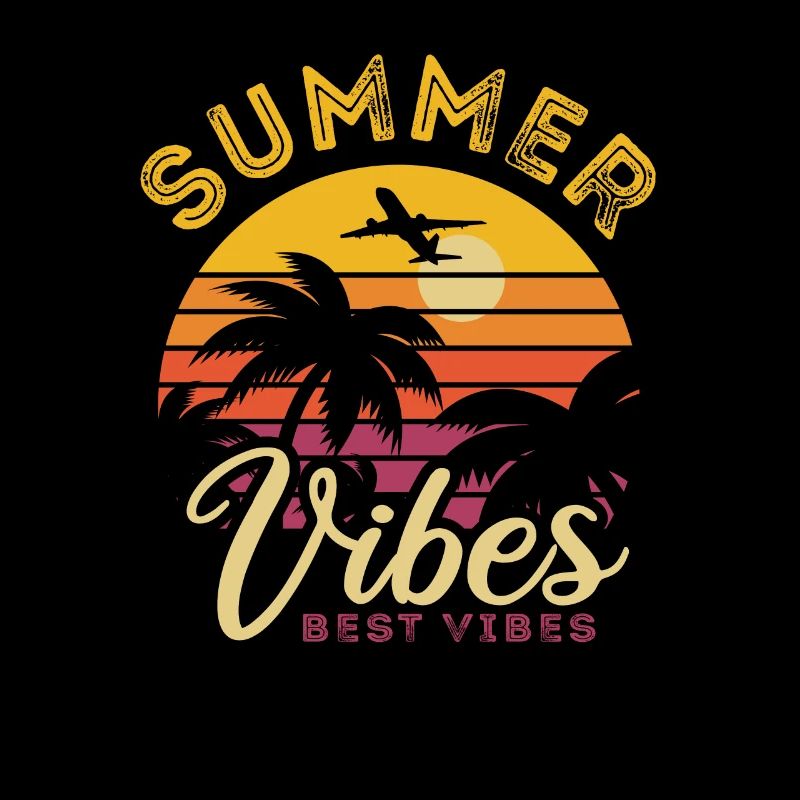 Summer Vibes - Best Vibes, Sun, Palm Trees, Holiday