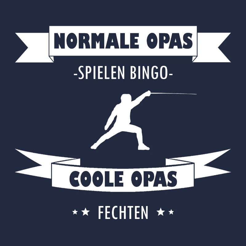 Fechten Opa Spruch