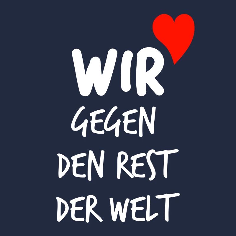 Wir gegen den Rest der Welt