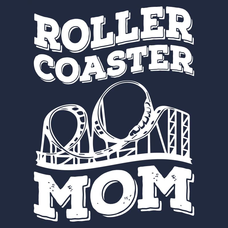 Roller Coaster Mom