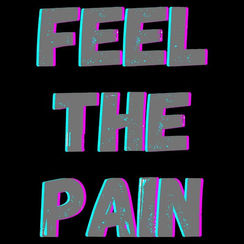 Feel The Pain