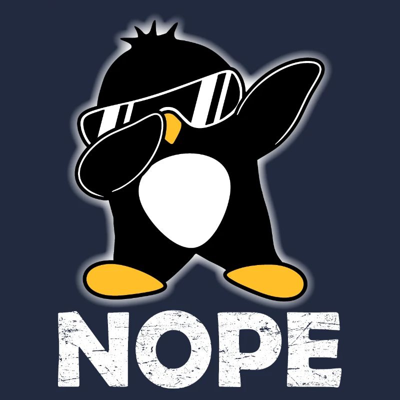 Nope Lazy Today Cool Dabbing Penguin Dab Dance Pose
