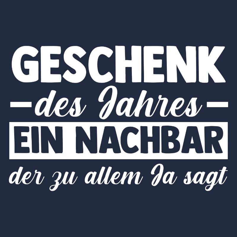 Nachbarschaft Bester Nachbar