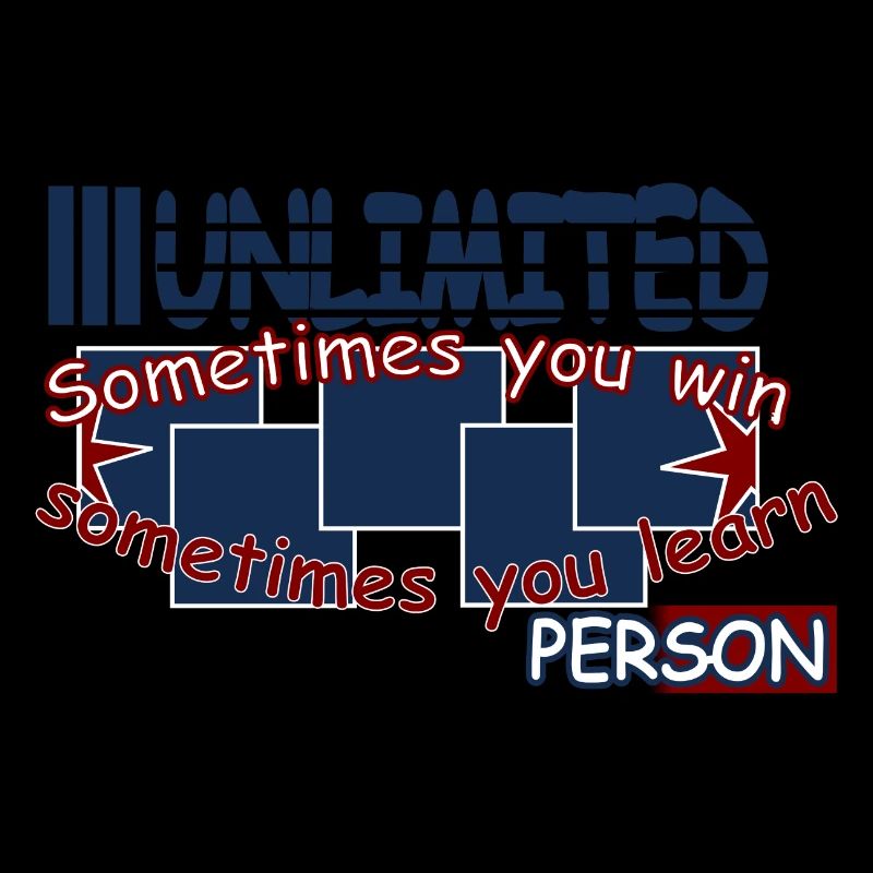 Sometimes you win sometimes you learn