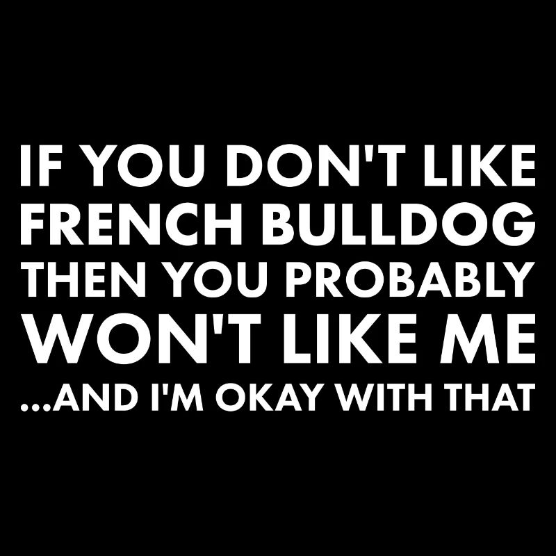 Si vous n’aimez pas le bouledogue français