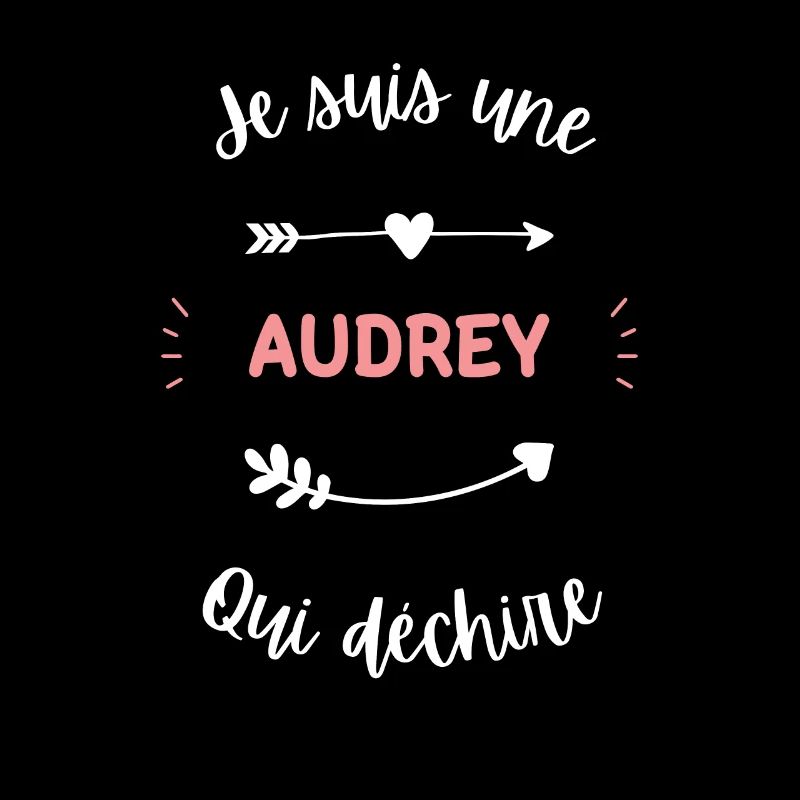 Je suis une Audrey qui déchire