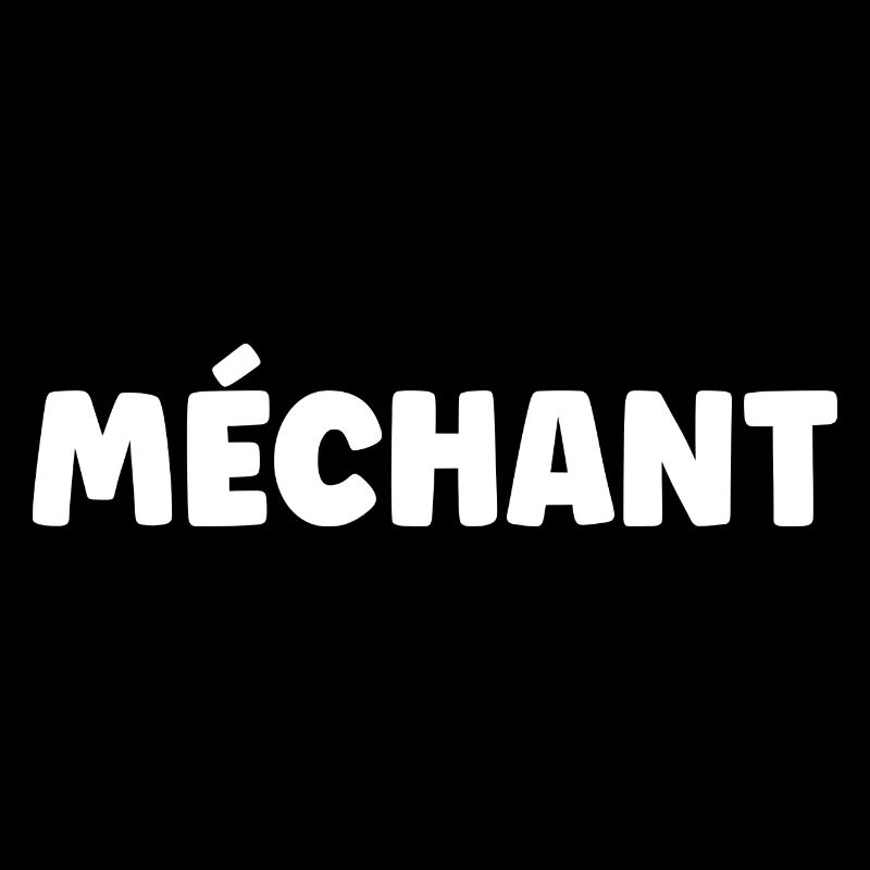 Méchant