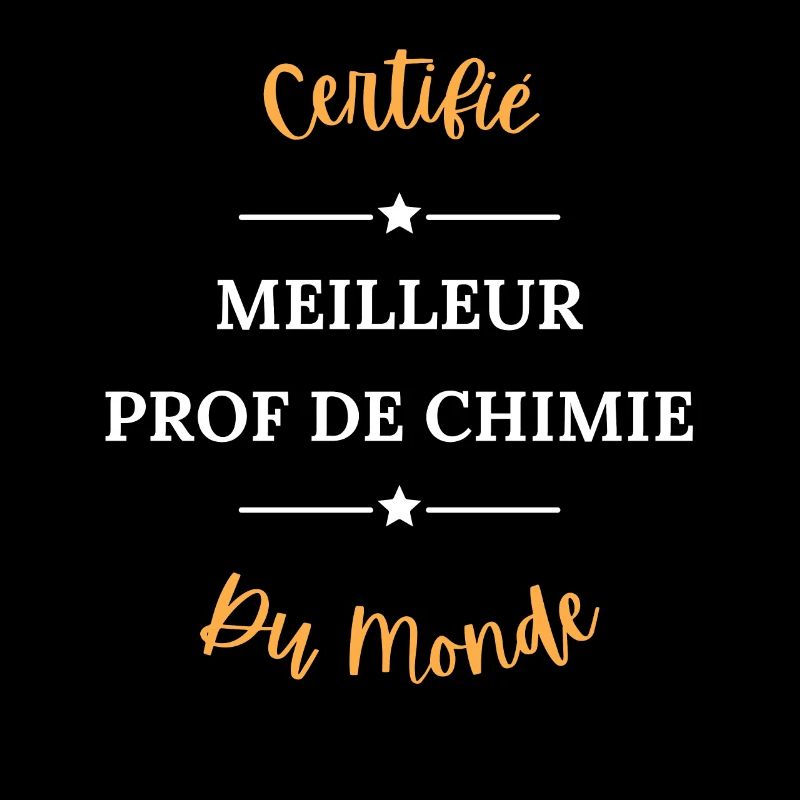 Certifié meilleur prof de chimie du monde