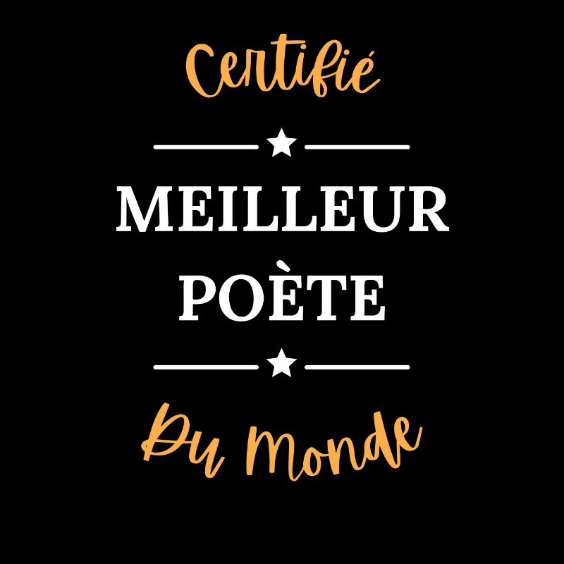 Certifié meilleur poète du monde