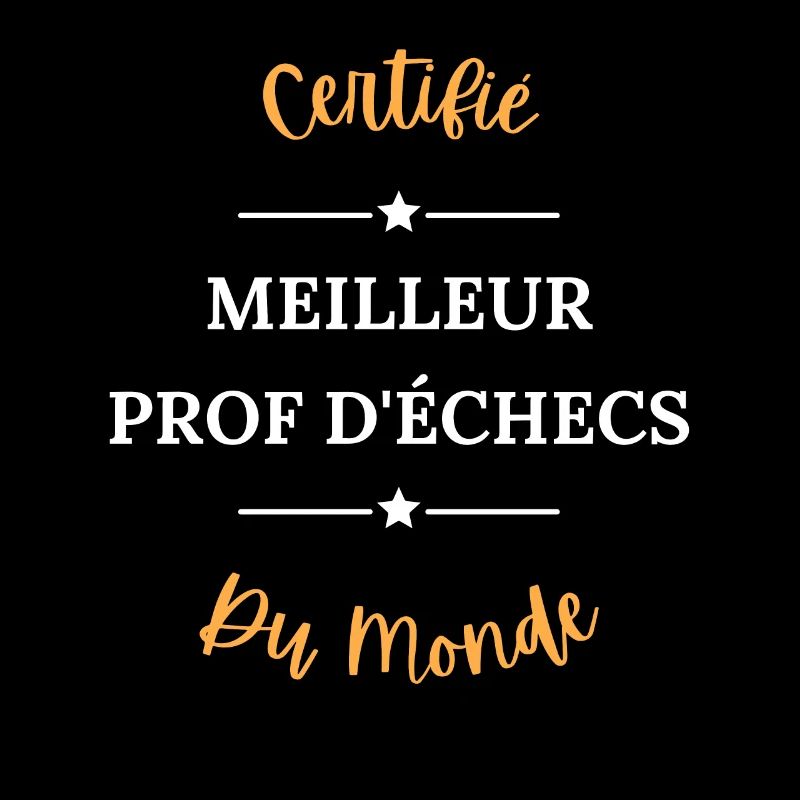 Certifié meilleur prof d'échecs du monde