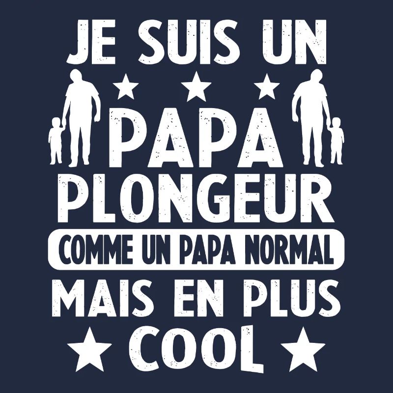Un Papa Plongeur Comme Papa Normal Mais Plus Cool