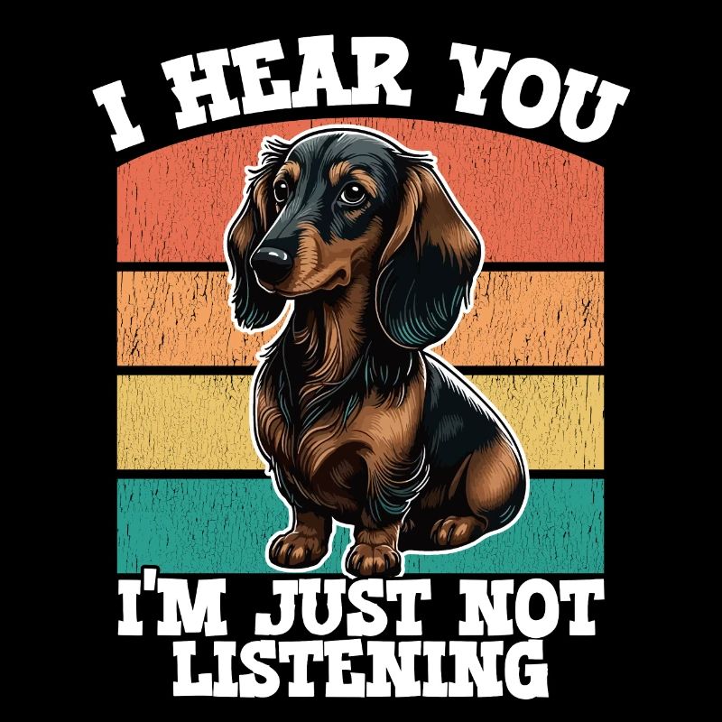 Dackelhund Ich höre, dass du einfach nicht zuhörst