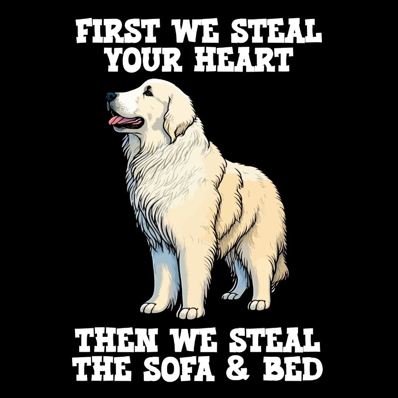 Great Pyrenees First We Steal Your Heart