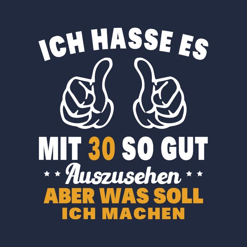 Ich hasse es mit 30 Geburtstag Gut Aussehen