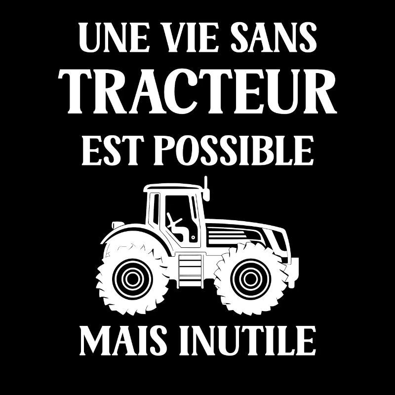 Impossible de vivre sans tracteur