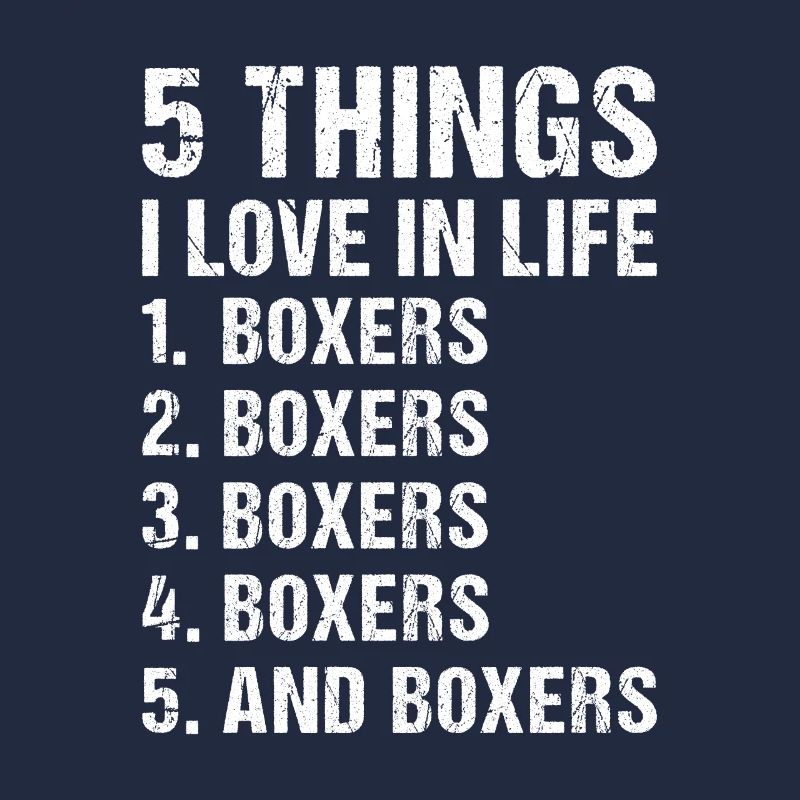 5 choses que j’aime dans la vie Boxer