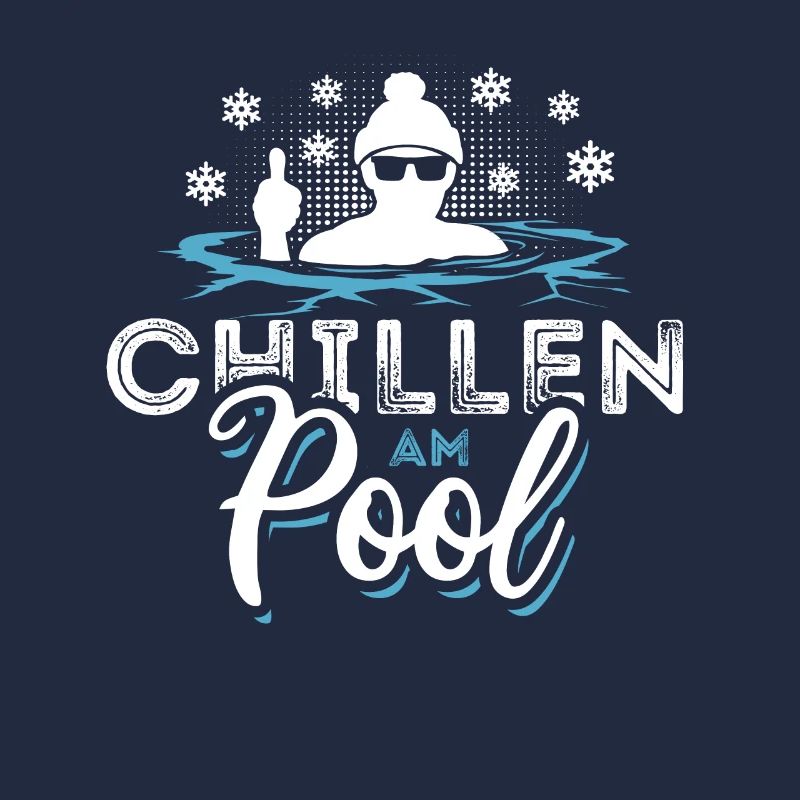 Chillen am Pool - Eisbaden Eisbad Spruch