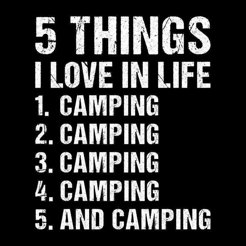 Camper 5 choses que j’aime dans la vie Camping