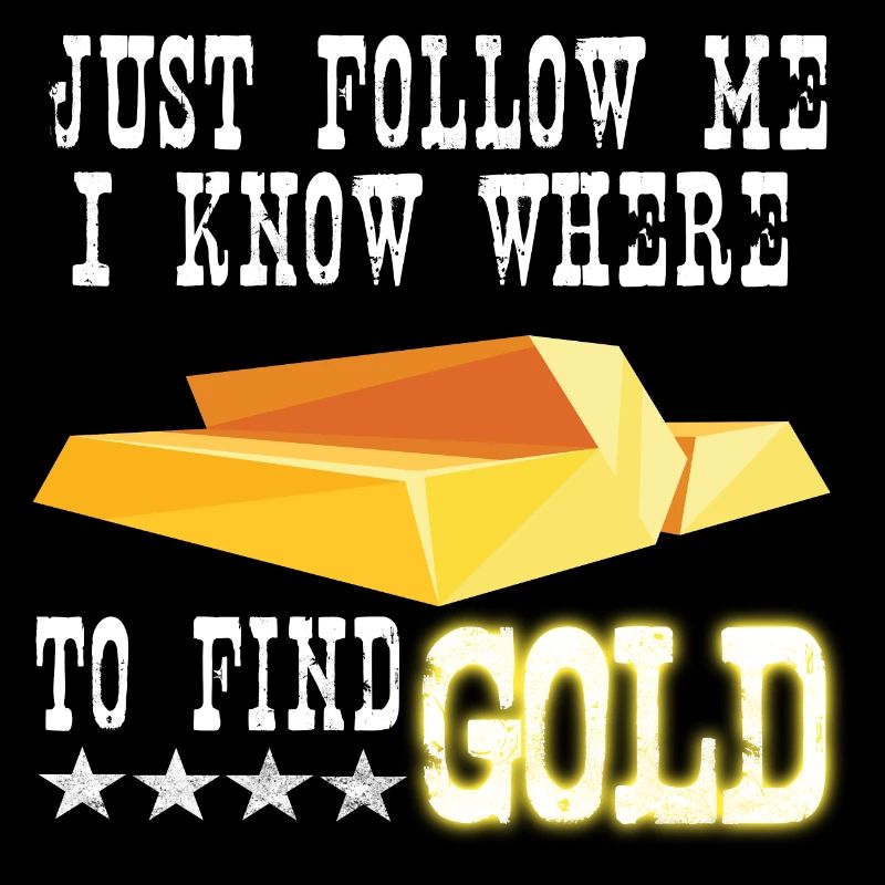 Gold Panner Gold Prospector Gold Miner Gold Gift