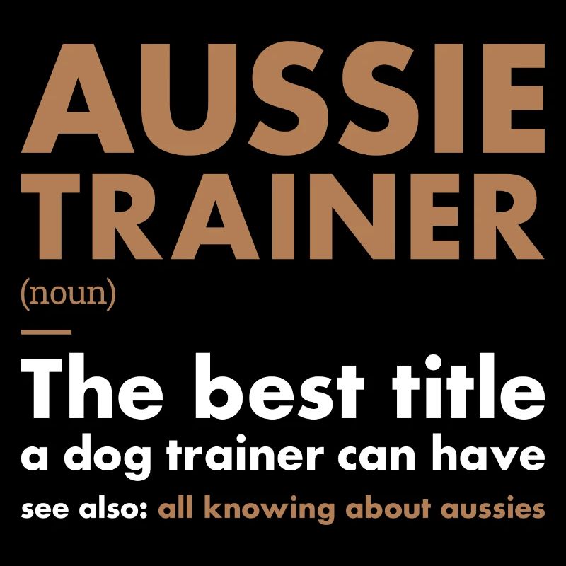 Dog Aussie Trainer Definiton