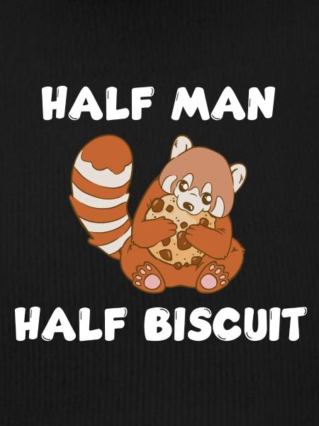 Half man, half biscuit
