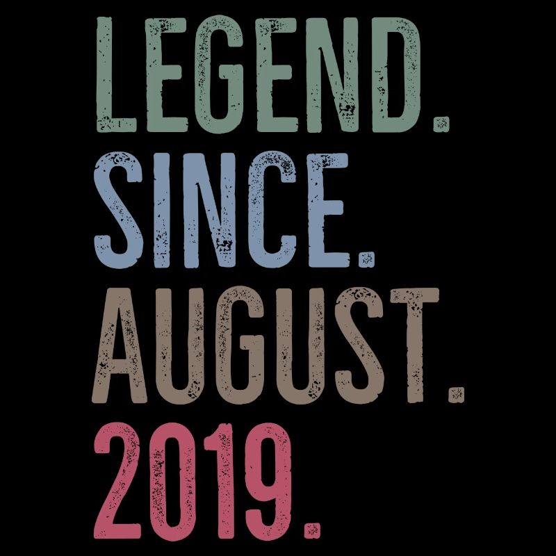 Legend Since August 2019