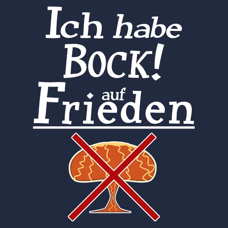 Ich habe Bock auf Frieden