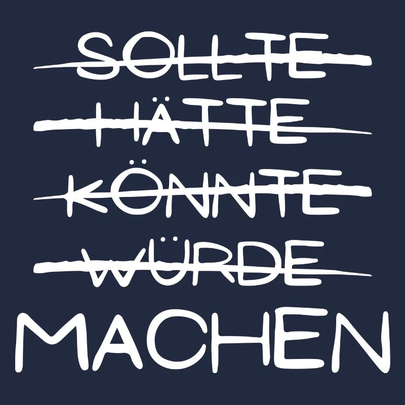 sollte machen spruch geschenk idee Motivation