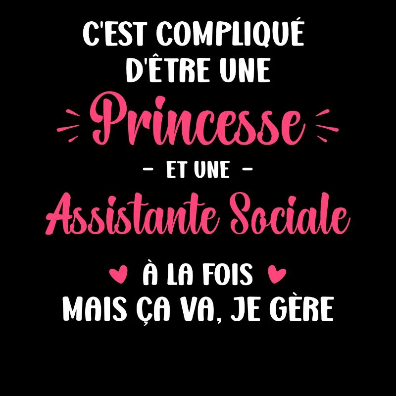 C est compliqué princesse et Assistante Sociale
