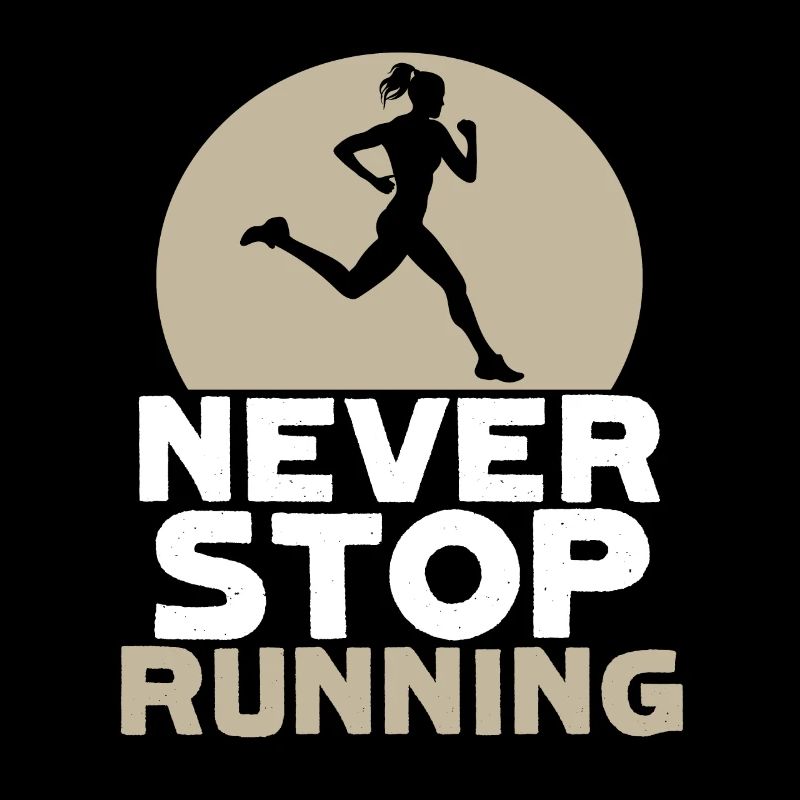 ne jamais arrêter de courir