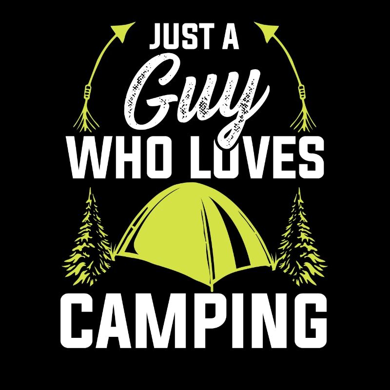 I love camping