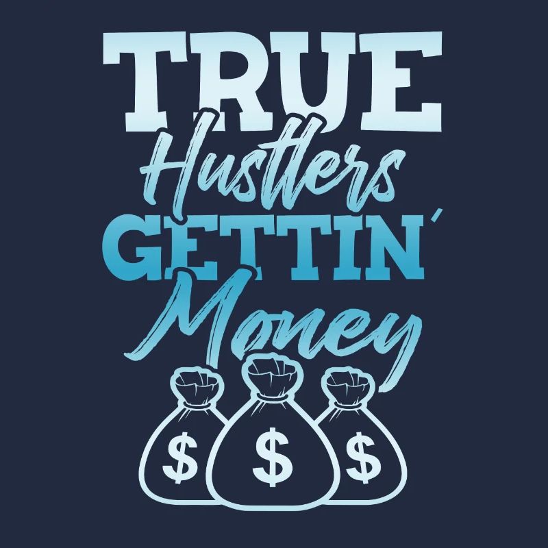 true hustle