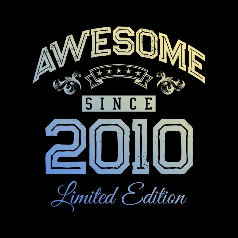 2010 awesome since
