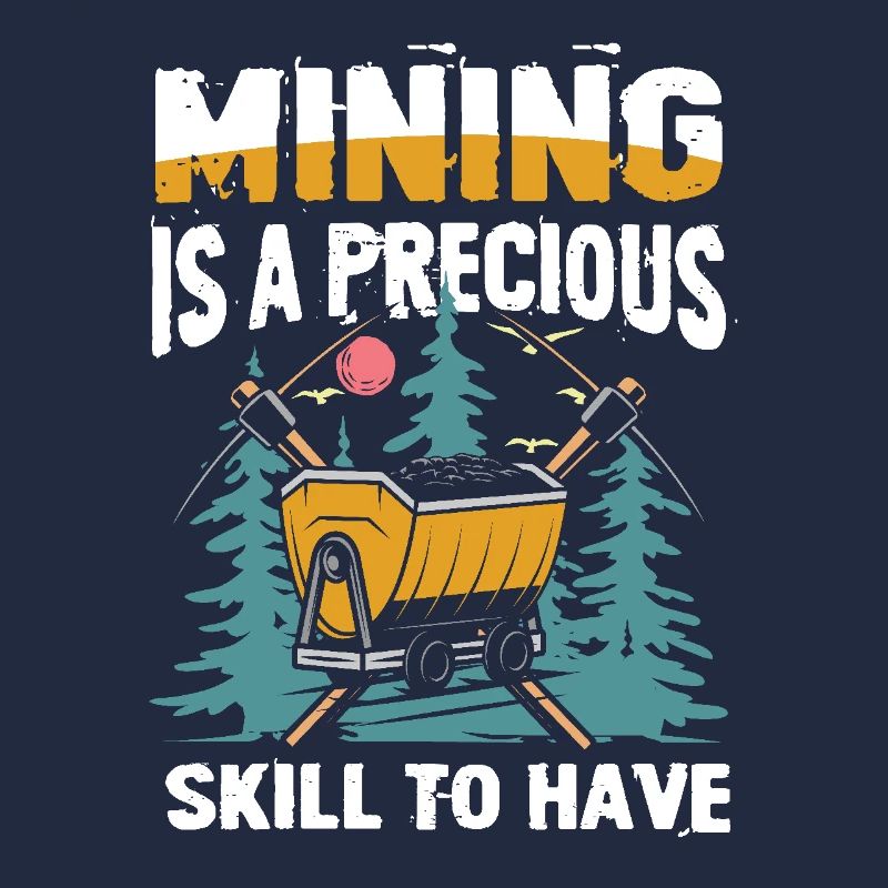 Mining Is A Precious Skill To Have
