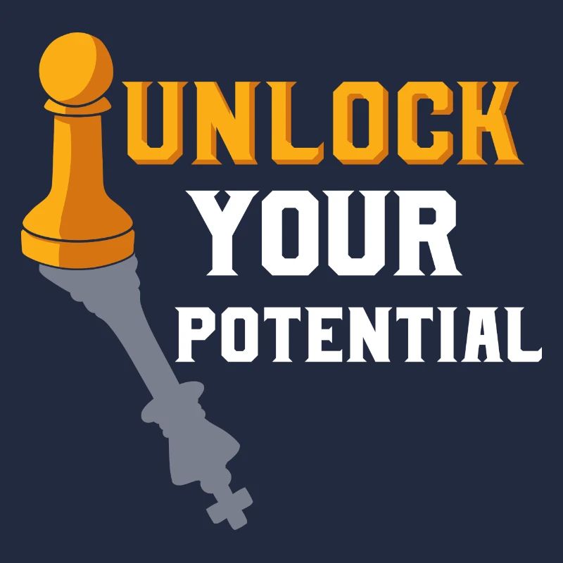 Unlock Your Potential Chess Board Chess Player