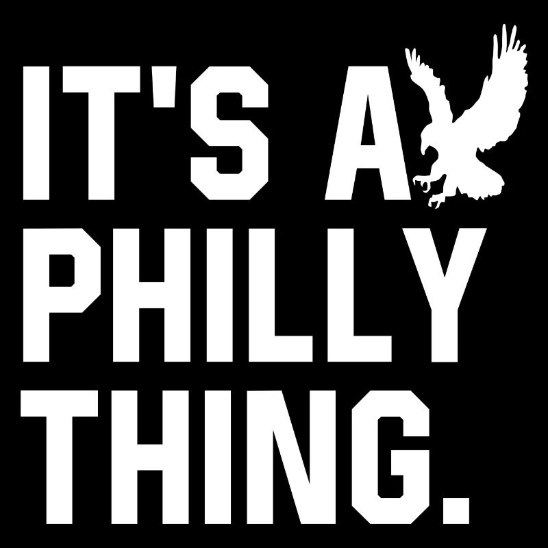 C’est un truc de Philadelphie