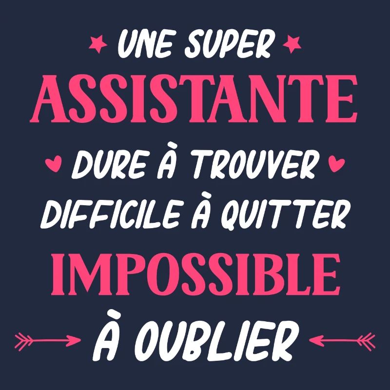 Super assistante