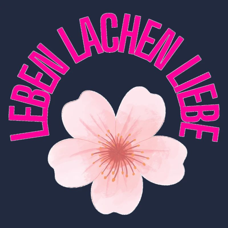Leben Lachen Liebe