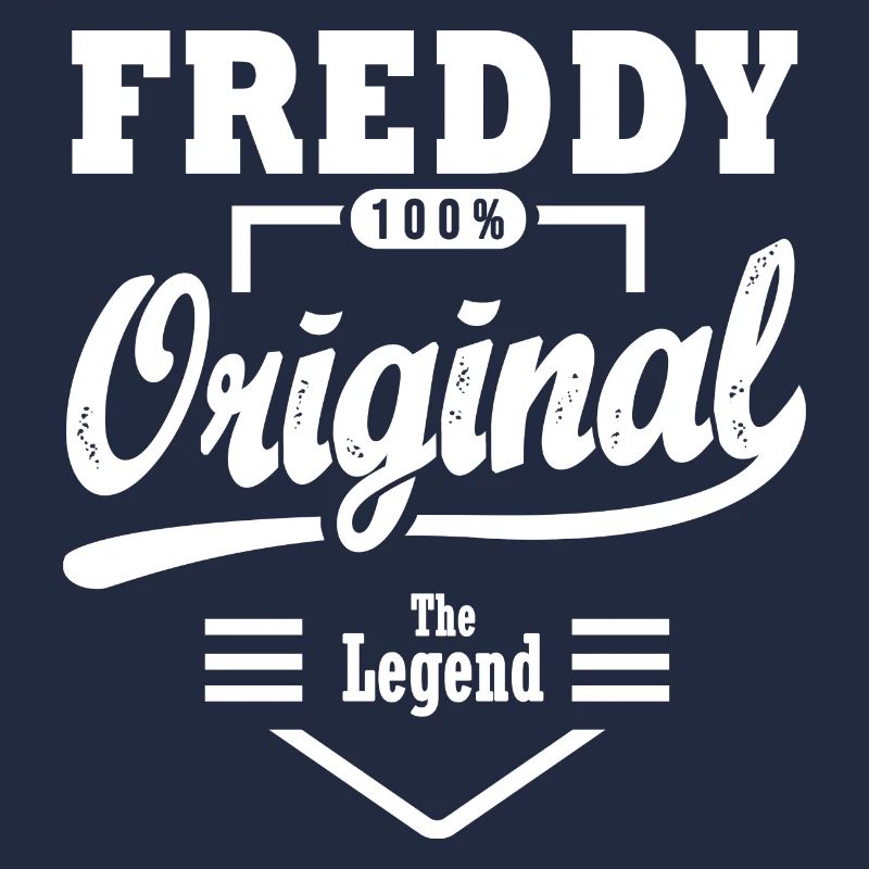 Freddy Geschenk Original Personalisierter Name Freddy
