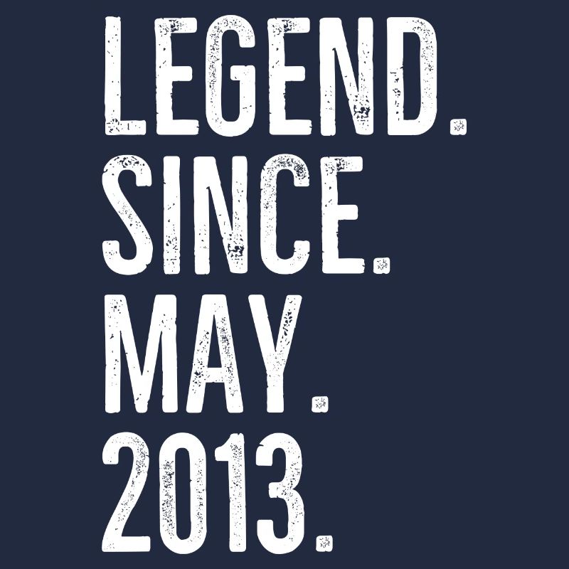 Legend Since May 2013