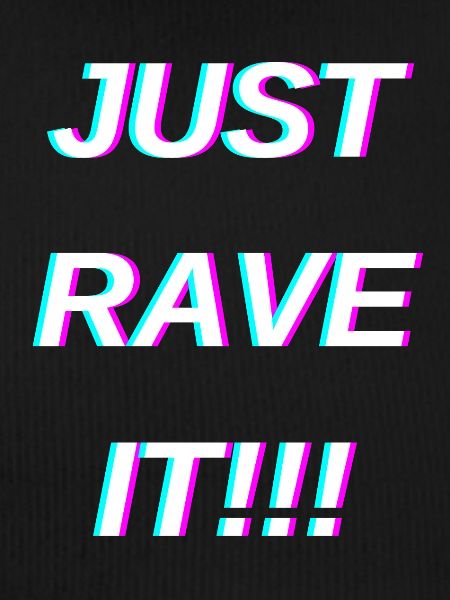 Just rave it light