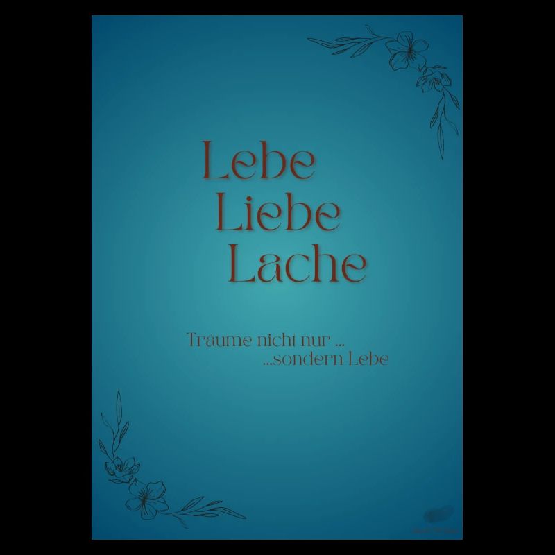 Lebe Liebe Träume